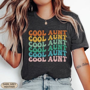 Cool Aunt Shirt, Retro Auntie Shirt, Cool Aunt Gift from Niece, New Aunt T-Shirt, Cool Aunt Club Shirt, Aunt Birthday Gift, Gift for Sister