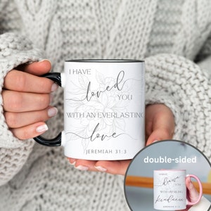 Jeremiah 31:3 Bible Verse Mug, I Have Loved You with an Everlasting Love, God&#39;s Love Mug, Christian Gift Mug, Faith Coffee Mug, Quiet Time