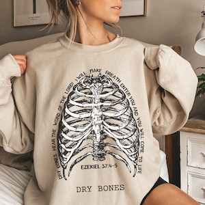 Ezekiel 37:4-5 Dry Bones Desert Sweater, Come Alive Bible Verse Crewneck Sweatshirt, Cool Skeleton Christian Long Sleeve, Faith in God Shirt