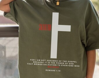Romans 1:16 Unashamed Bible Verse Tshirt, I Am Not Ashamed of the Gospel Shirt, Salvation Cross Graphic Tee,Jesus Christ Saves Christian Tee