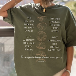 Psalm 19:1 The Heavens Declare the Glory of God Bible Verse T-shirt, All of Creation Tshirt, Christian Universe Shirt,All Creation Sings Tee