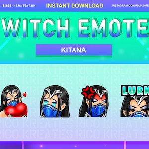 Puede incluir: Cuatro emoticonos de Twitch que representan a un personaje femenino con cabello negro y una máscara azul. Los emoticonos están en una fila de izquierda a derecha: sosteniendo un corazón rojo, llorando, enojado y mirando hacia un lado con la palabra "Lurk" sobre su cabeza. Los emoticonos están sobre un fondo azul claro con el texto "KITANA" en un cuadro blanco encima de ellos.