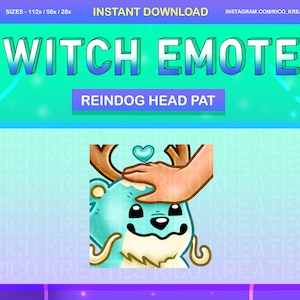 May include: A blue and white cartoon reindeer with antlers is being petted by a hand with a heart above its head. The text "REINDOG HEAD PAT" is above the image.