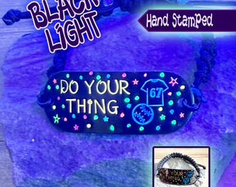 Baseball 67 - Do Your Thing Black Light Hand Stamped Bracelet