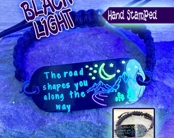 The Road Shapes You Along The Way Black Light Hand Stamped Bracelet