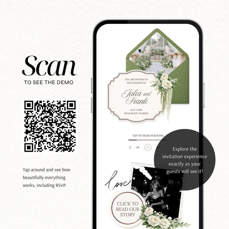 May include: A smartphone screen displaying a digital wedding invitation demo. The interface features a QR code, the text Scan to see the demo, an olive green envelope graphic, a floral invitation card for Julia and Frank, and a photo section with the text Click to read our story.