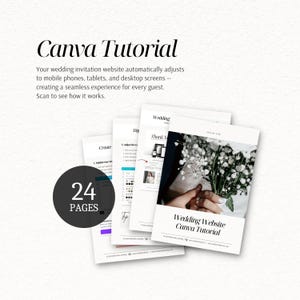 May include: A 24-page Canva tutorial guide for creating a wedding invitation website. The document features instructional text, step-by-step layout examples, and a cover page with a photograph of hands holding white flowers and the text Wedding Website Canva Tutorial.