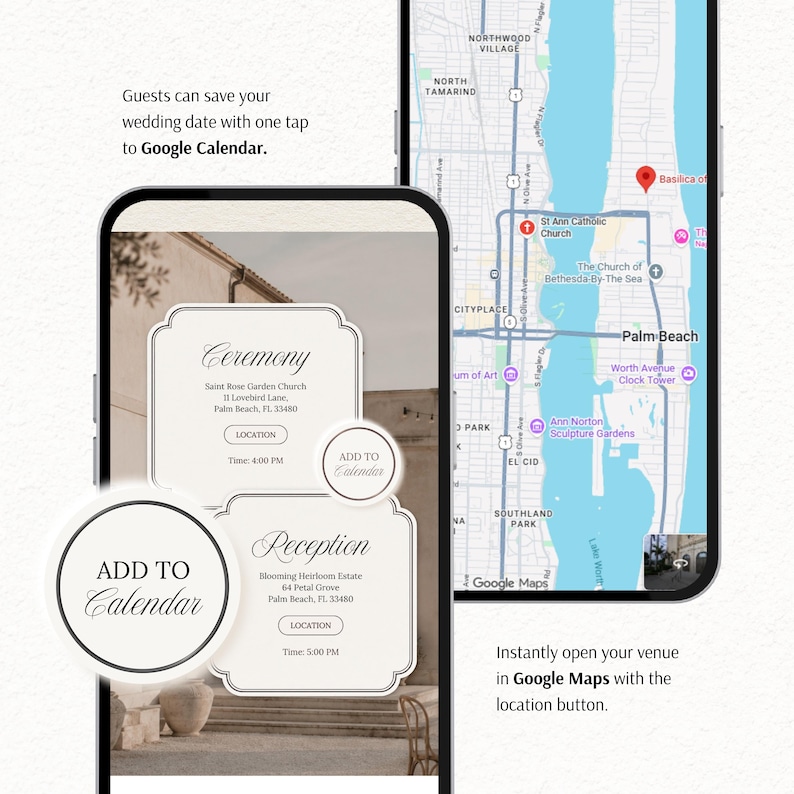 Peut inclure: Deux smartphones affichant des invitations de mariage num&eacute;riques. Un &eacute;cran pr&eacute;sente les d&eacute;tails de la c&eacute;r&eacute;monie et de la r&eacute;ception avec des boutons Ajouter au calendrier. L'autre &eacute;cran montre une interface Google Maps de Palm Beach.
