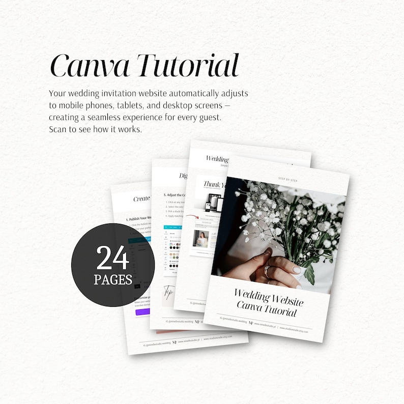 May include: A 24-page Canva tutorial document for creating a wedding invitation website. The pages feature step-by-step instructions, text, and imagery of a bouquet. The text reads: Canva Tutorial, Wedding Website Canva Tutorial, and 24 PAGES.