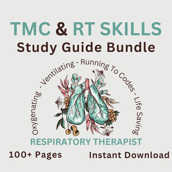 TMC RT Skills Study Guide Respiratory Therapist Guide Respiratory Care Practitioner Respiratory Therapist Multiple Choice CSE New Grad