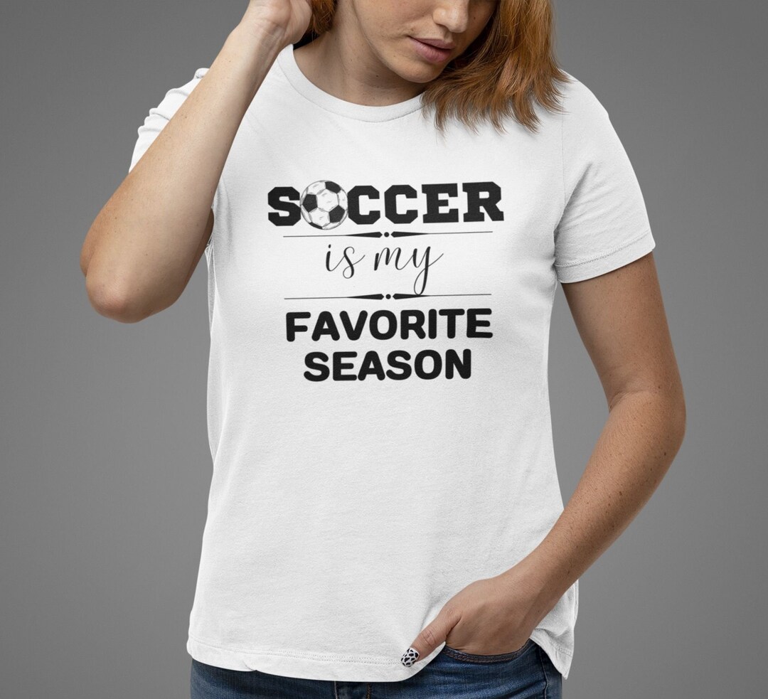 Soccer Shirt, Favorite Season, Soccer Attire, Game Day Tee, Soccer Mama
