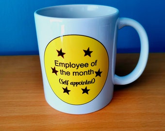 Oops Employee of the Month Mug: Funny Self Appointed Gift (11oz)