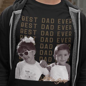 Best Dad Ever Photo Shirt, Personalized Father's Day Gift, Photo Dad Shirt, Vintage Dad Shirt, Custom Dad Tee, Dad Graphic Tee Black