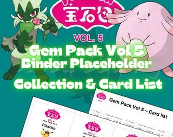 Printable Pokémon Gem Pack Vol 5 Binder Placeholders and Complete Card List!