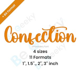 Confection Digital Embroidery Font  Alphabet 4 sizes | Instant Download BX Font | PES + 9  formats | Script