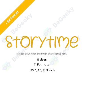 Storytime Digital Embroidery Font Alphabet | 5 sizes, Instant Download BX Font | PES + 9  formats Handwritten Style