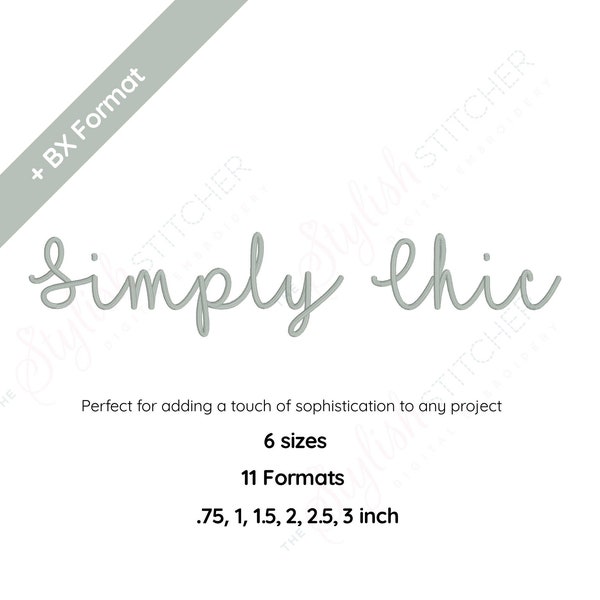 Simply Chic Script Digital Broderie Font Alphabet Téléchargement instantané BX Font | PES + 9 formats