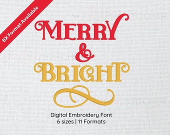 May include: Red "Merry" and gold "& Bright" embroidery font design. Digital embroidery font available in 6 sizes and 11 formats.