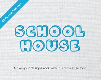 May include: Blue and white retro style font that says "School House". The text is on a white textured background. Make your designs rock with this retro style font.