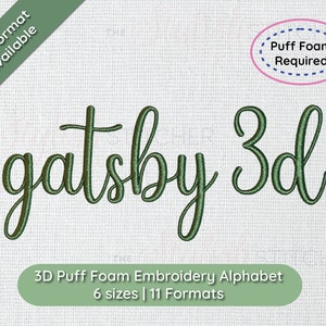 Gatsby 3D Puff Cursive Embroidery Font; 6 sizes, instant download BX Font | PES + 9 other formats