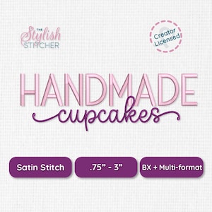 Schreibschrift & Blockstickschrift | Handgemachte Cupcakes Schriftart Duo | ONE, PES + 9 Formate | Satinstich Maschinenstickerei