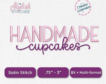 Cursive Script & Block Embroidery Font | Handmade Cupcakes Font Duo | BX, PES + 9 Formats | Satin Stitch Machine Embroidery