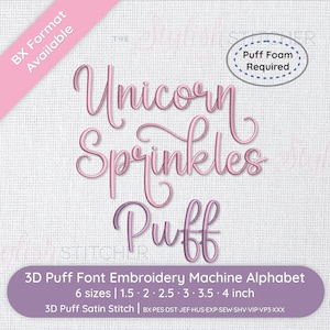 Unicorn Sprinkles Puff 3D Cursive Script Embroidery Font; 6 sizes, instant download BX Font | PES + 9 other formats for Embroidery Machines