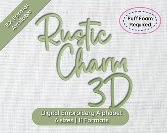 Rustic Charm 3D Puff Cursive Script Embroidery Font; 6 sizes, instant download BX Font | PES + 9 other formats for Embroidery Machines