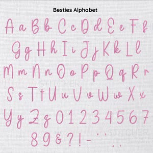 May include: Pink cursive alphabet and numbers, including punctuation, on a white textured background. The text reads "Besties Alphabet" at the top. The letters are in uppercase and lowercase, with numbers 0-9 and symbols.