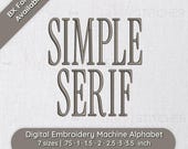 Simple Serif Tall Embroidery Font Alphabet; 7 sizes, instant download BX Font | PES + 9 other formats for Embroidery Machines