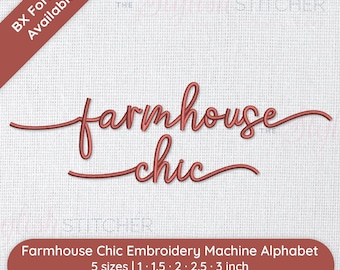 Farmhouse Chic Cursive Script Embroidery Font; 5 sizes, instant download BX Font | PES + 9 other formats for Embroidery Machines