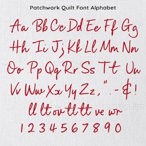 K&ouml;nnte beinhalten: Auf wei&szlig;em Hintergrund ein rotes, handgeschriebenes Schriftalphabet, Zahlen und Symbole. Der Text lautet "Patchwork Quilt Font Alphabet". Die Buchstaben sind in Gro&szlig;- und Kleinbuchstaben, mit den Zahlen 1-0 unten. Symbole: Anf&uuml;hrungszeichen, Punkt, Bindestrich und Dollarzeichen.
