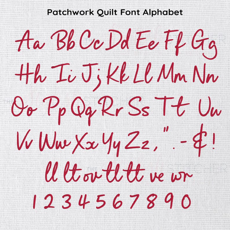 K&ouml;nnte beinhalten: Auf wei&szlig;em Hintergrund ein rotes, handgeschriebenes Schriftalphabet, Zahlen und Symbole. Der Text lautet "Patchwork Quilt Font Alphabet". Die Buchstaben sind in Gro&szlig;- und Kleinbuchstaben, mit den Zahlen 1-0 unten. Symbole: Anf&uuml;hrungszeichen, Punkt, Bindestrich und Dollarzeichen.