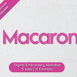 Macaron Digital Embroidery Font Alphabet | 5 Sizes | Instant Download BX Font | PES + 9  formats Sans Serif Block for Embroidery Machines