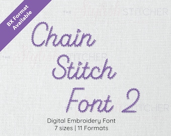 May include: Purple chain stitch embroidery font in a cursive style. The font says "Chain Stitch Font 2". The image is on a white fabric background. Digital Embroidery Font, 7 sizes | 11 Formats.