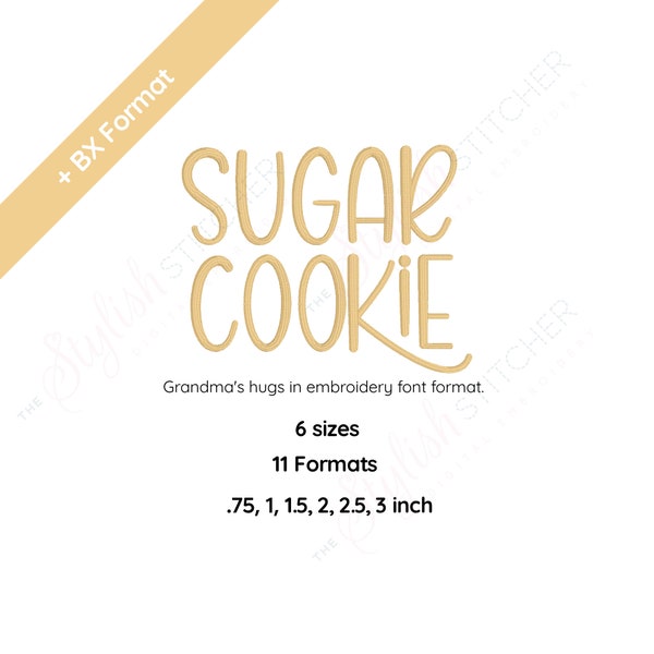 Sugar Cookie Digital Embroidery Font Alphabet 6 sizes Farmhouse Style Instant Download BX Font | PES + 9 other formats