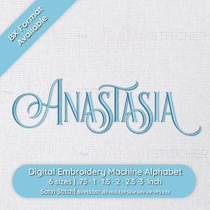 Anastasia decorative Embroidery Font; 6 sizes, instant download BX Font | PES + 9 other formats for Embroidery Machines