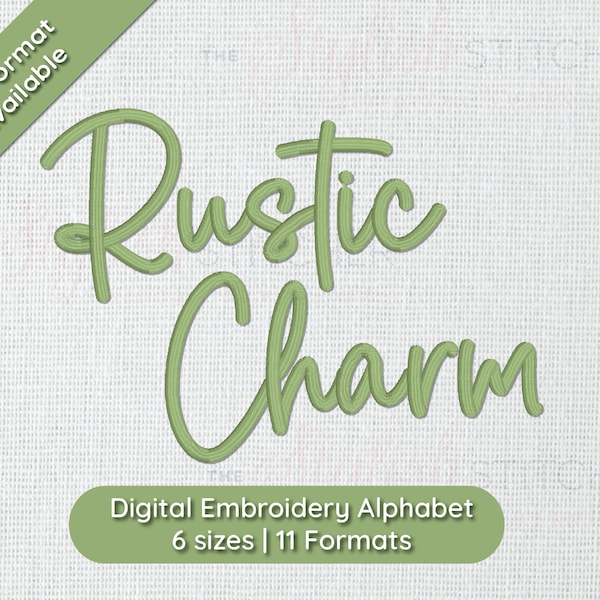 Rustic Charm Cursive Script Embroidery Font; 6 sizes, instant download BX Font | PES + 9 other formats for Embroidery Machines