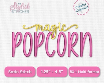 Magic Popcorn Font Duo | Cursive Script & Block Embroidery Font | BX, PES + 9 Formats | Satin Stitch Machine Embroidery