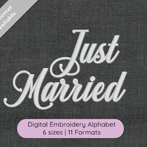 Fonte de bordado cursiva Just Married; 6 tamanhos, download instantâneo Fonte BX | PES + 9 outros formatos