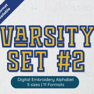 Varsity Set 2 Color Digital Embroidery Font Alphabet 5 Sizes Instant Download | BX font | PES + 9 formats College University