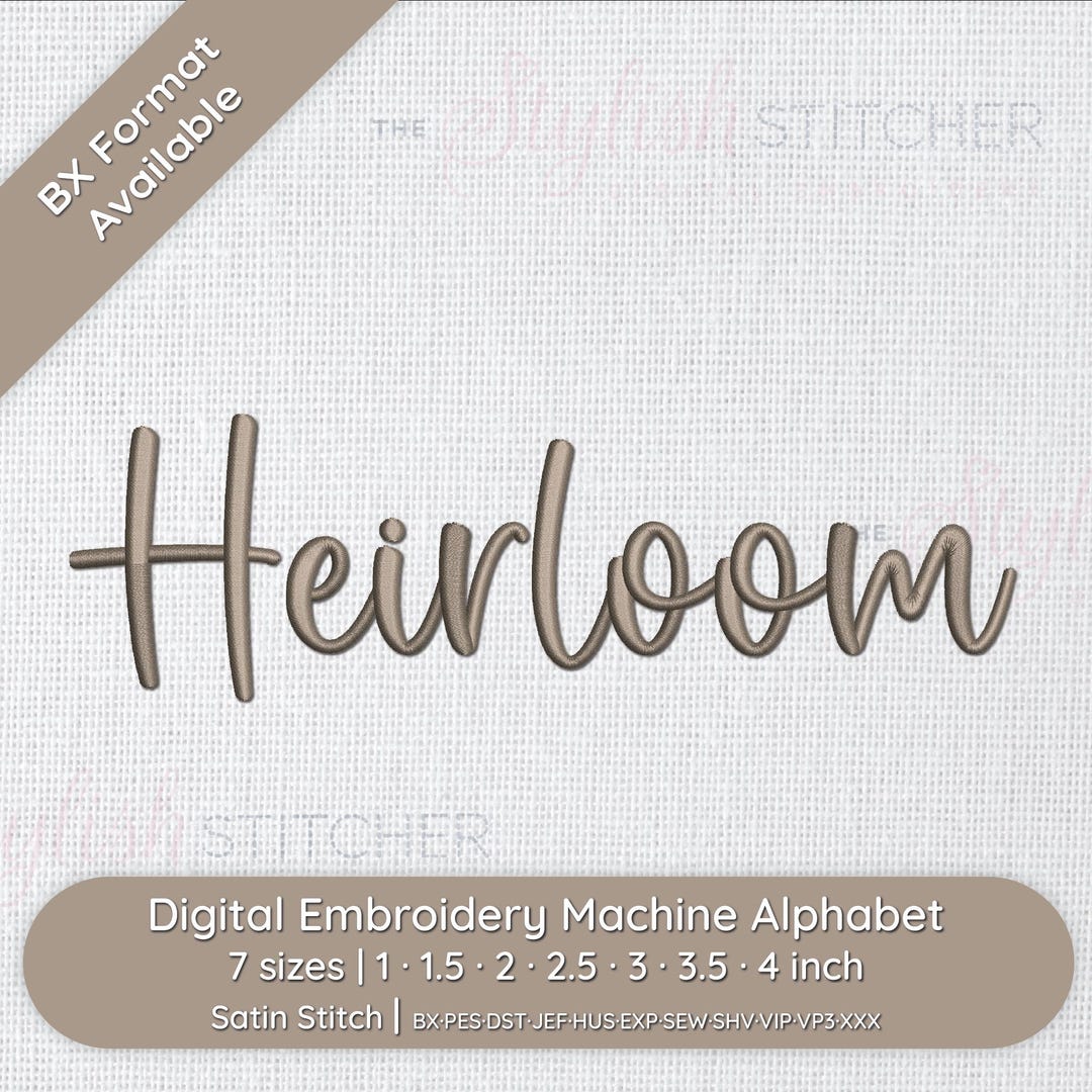Heirloom Cursive Script Embroidery Font 7 Sizes Instant Download  