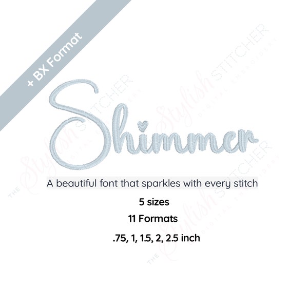 Shimmer Digital Embroidery Schriftart Alphabet 5 Größen Sofort Download | BX Schriftart | PES + 9 Formate Handgeschrieben