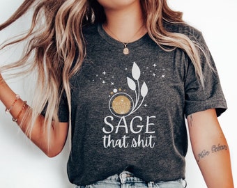 Camiseta Gothic Sage That, camiseta hippie glam gótica, camiseta de meditación, camiseta gótica, camiseta Dark Academia Sage, camiseta de energía positiva, amantes de la salvia