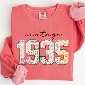 1935 Comfort Colors Sweatshirt For Women 90th Birthday Sweatshirt 90th Birthday Gifts Birth Year Number Sweater 90th Birthday Party Crewneck