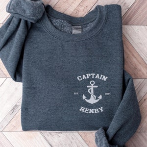 Custom Anchor Sweatshirt, Captain Embroidered Custom Sweater, Boating Boat Owner Personalized Gift, Sailing Captain Personalized Name