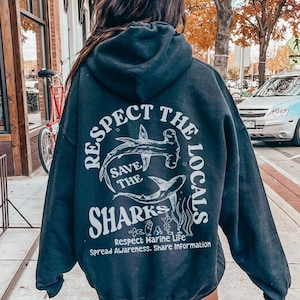 Respect The Local Sharks Hoodie For Shark Lover Summer Beach Unisex Graphic Top Ocean Conservation Beach Y2k Gifts For Scuba Marine Biology