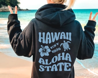 Retro Hawaii Hoodie, Hawaii VSCO Hoodie, Trendy Hoodie, Oahu Maui Aesthetic Hoodie, Aloha State Hoodie, Preppy Aesthetic Cute Vacation Shirt