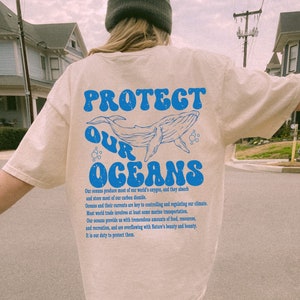 Protect Our Oceans Comfort Colors Shirt, Save The Whales Shirt For Ocean Day, Summer Surf Sea Life T-Shirt, Oversize Ocean Beach Lover Tee