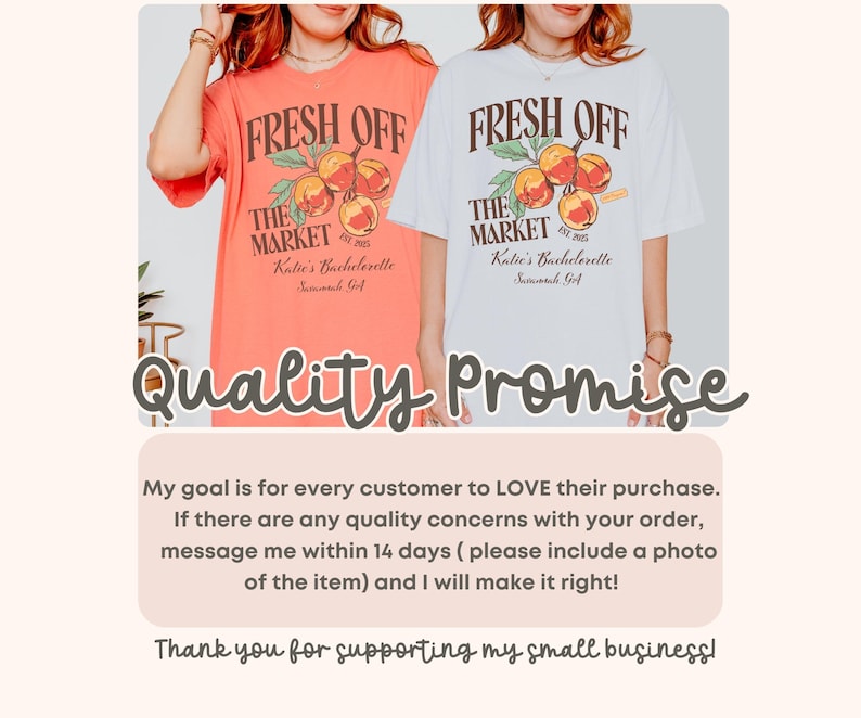 May include: Two oversized t-shirts, one coral and one white, feature the text "FRESH OFF THE MARKET" with a peach graphic. The shirts also include the text "Katie's Bachelorette Savannah, GA".
